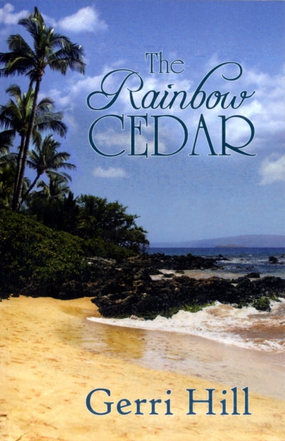 The Rainbow Cedar - 9781594931246