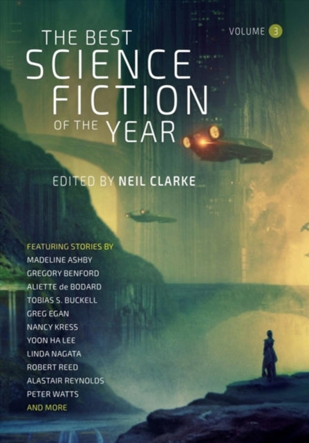 The Best Science Fiction of the Year : Volume Three - 9781597809368