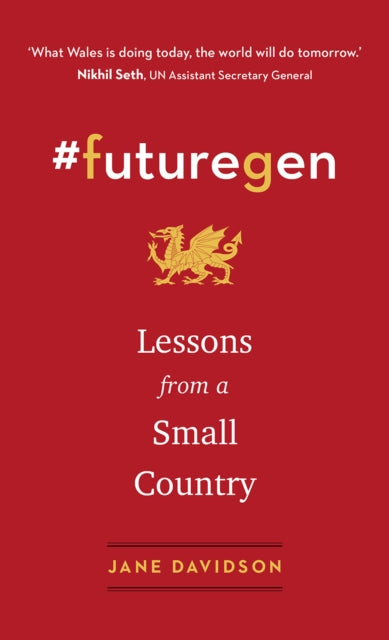 #futuregen : Lessons from a Small Country - 9781603589604