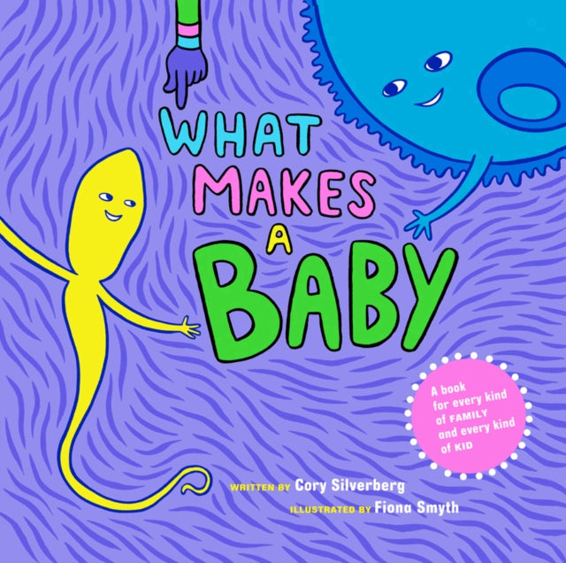 What Makes a Baby - 9781609804855