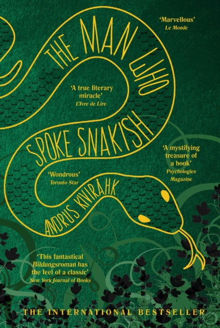 The Man Who Spoke Snakish - 9781611855272