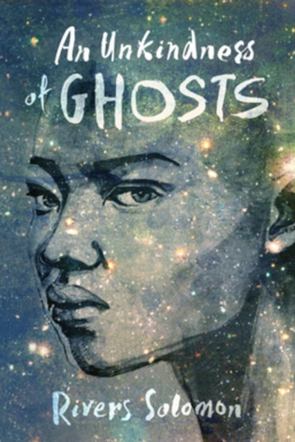 An Unkindness Of Ghosts - 9781617755880