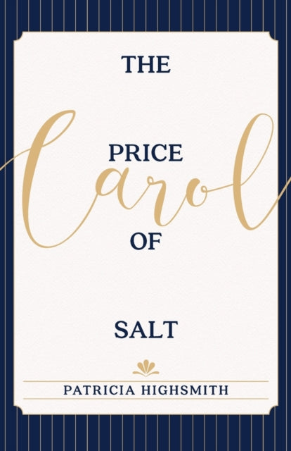 The Price of Salt : OR Carol - 9781626543089