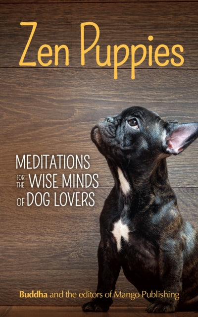 Zen Puppies - 9781633537187