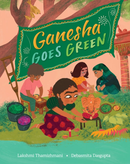 Ganesha Goes Green - 9781646869985