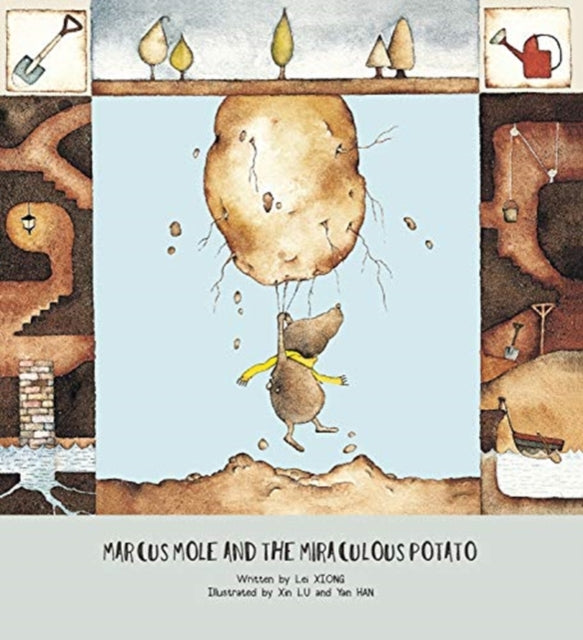 Marcus Mole and the Miraculous Potato - 9781760360696