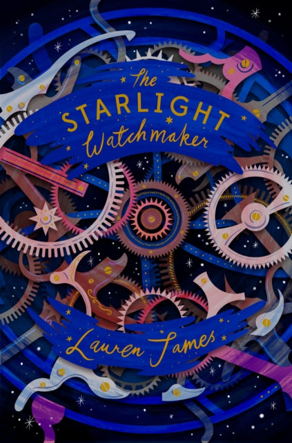 The Starlight Watchmaker - 9781781128954