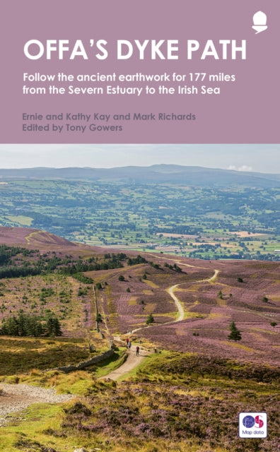 Offa's Dyke Path : Follow the ancient earthwork for 177 miles from the Severn Estuary to the Irish Sea - 9781781318089