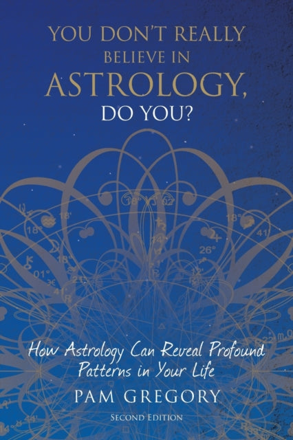 You Don't Really Believe in Astrology, Do You? - 9781781327111