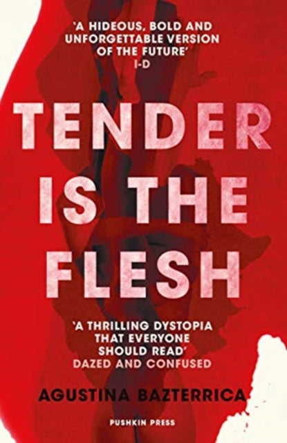 Tender is the Flesh - 9781782276203