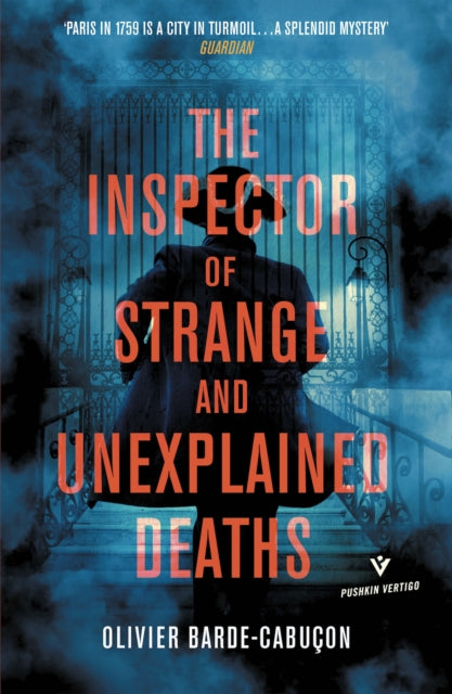 The Inspector of Strange and Unexplained Deaths - 9781782276234