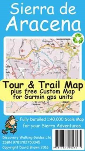 Sierra de Aracena Tour & Trail Map - 9781782750345