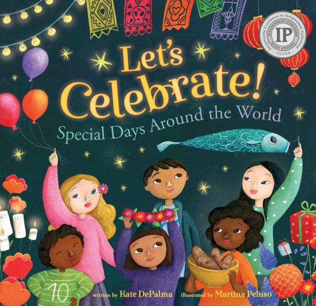 Let's Celebrate! : Special Days Around the World - 9781782858348