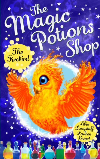 The Magic Potions Shop: The Firebird - 9781782951933