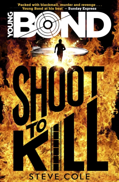 Young Bond: Shoot to Kill - 9781782952404