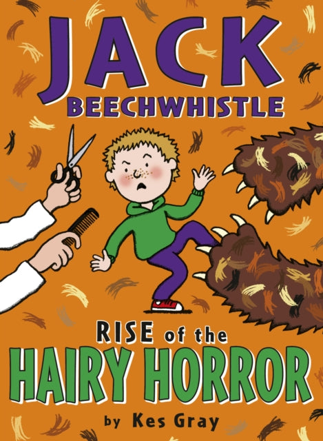 Jack Beechwhistle: Rise Of The Hairy Horror - 9781782953043