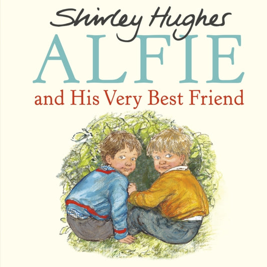Alfie and His Very Best Friend - 9781782955856