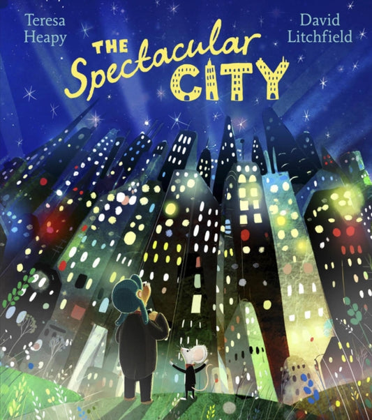 The Spectacular City - 9781782956761