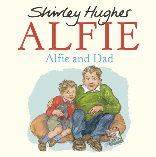 Alfie and Dad - 9781782956914