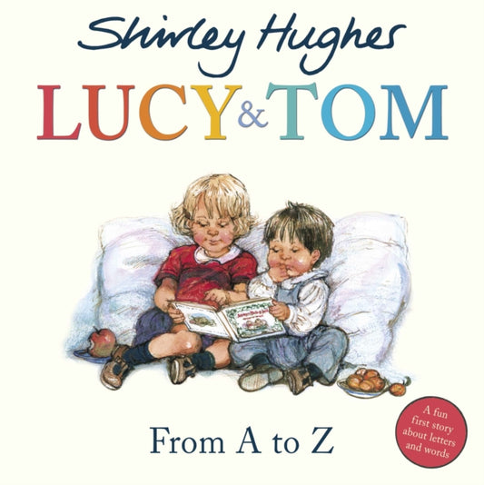 Lucy & Tom: From A to Z - 9781782957256