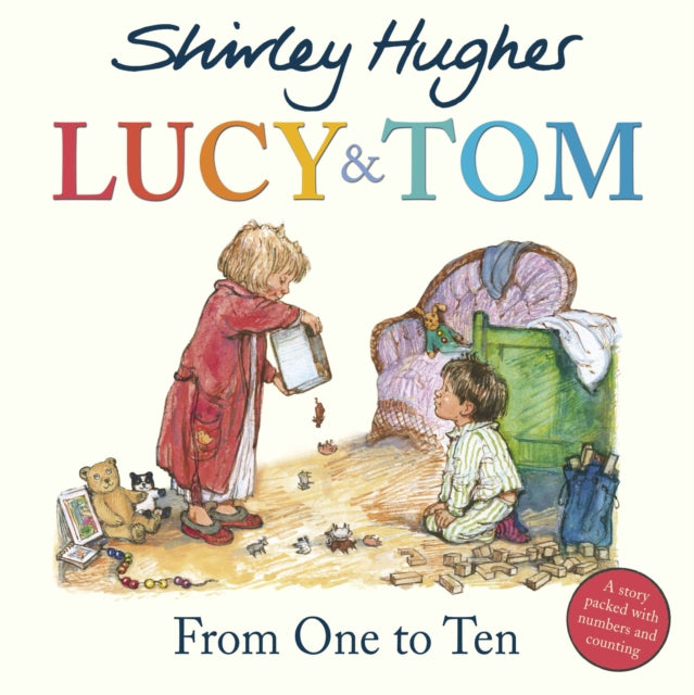 Lucy & Tom: From One to Ten - 9781782957263