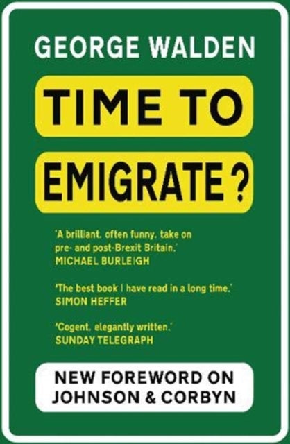 Time to Emigrate? : Pre- and Post-Brexit Britain - 9781783341580