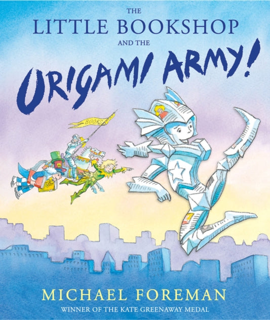 The Little Bookshop and the Origami Army - 9781783441204