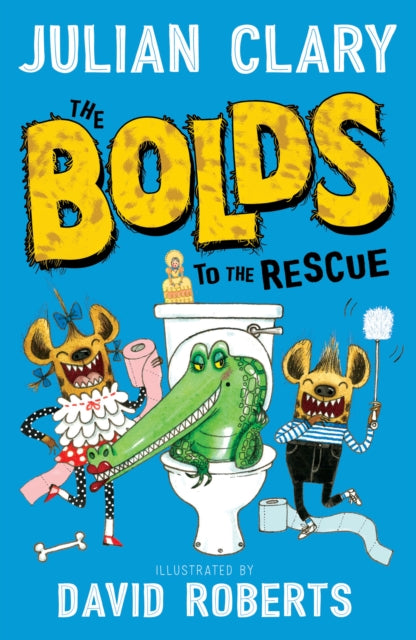 The Bolds to the Rescue - 9781783443802