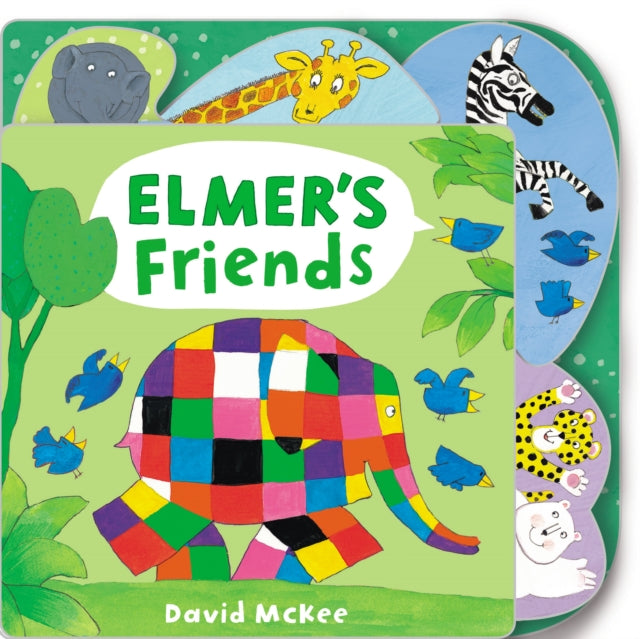 Elmer's Friends : Tabbed Board Book - 9781783446070