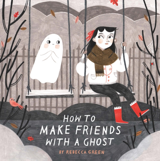 How to Make Friends With a Ghost - 9781783446803