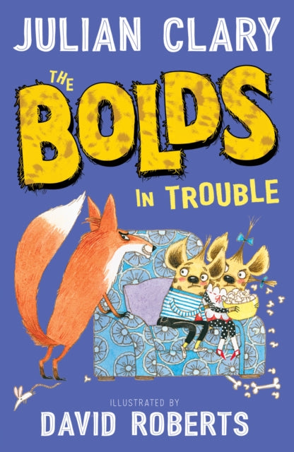 The Bolds in Trouble - 9781783447299