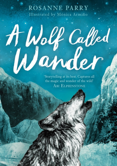 A Wolf Called Wander - 9781783447909