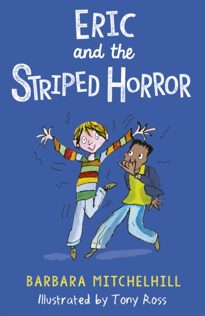 Eric and the Striped Horror - 9781783447961