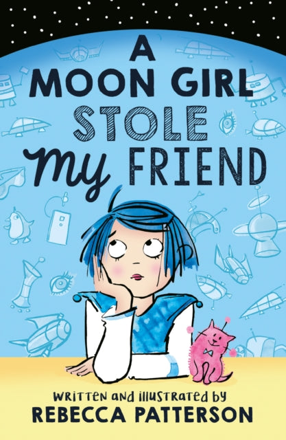 A Moon Girl Stole My Friend - 9781783447985