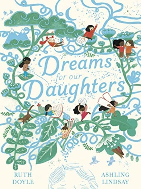 Dreams for our Daughters - 9781783448524