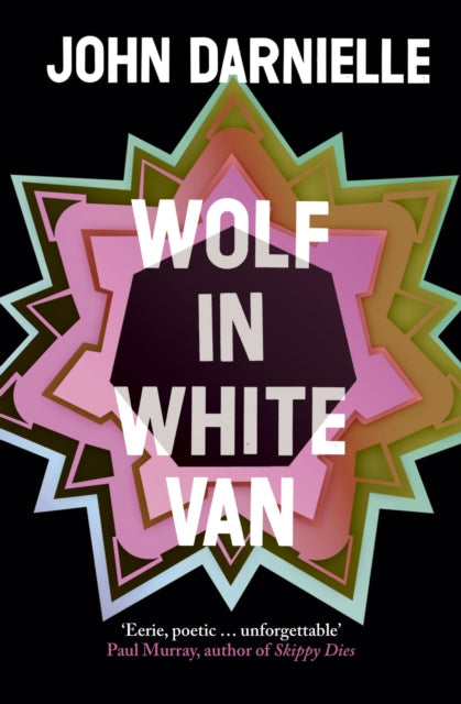 Wolf in White Van - 9781783781102
