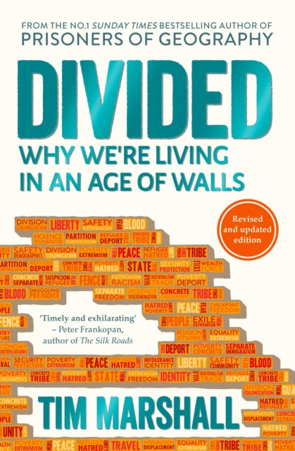 Divided : Why We're Living in an Age of Walls - 9781783963973