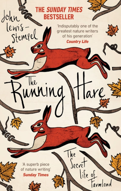 The Running Hare : The Secret Life of Farmland - 9781784160746