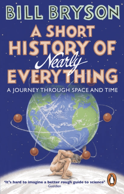 A Short History of Nearly Everything - 9781784161859