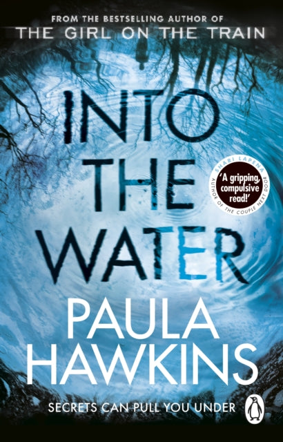 Into the Water : The Sunday Times Bestseller - 9781784162245