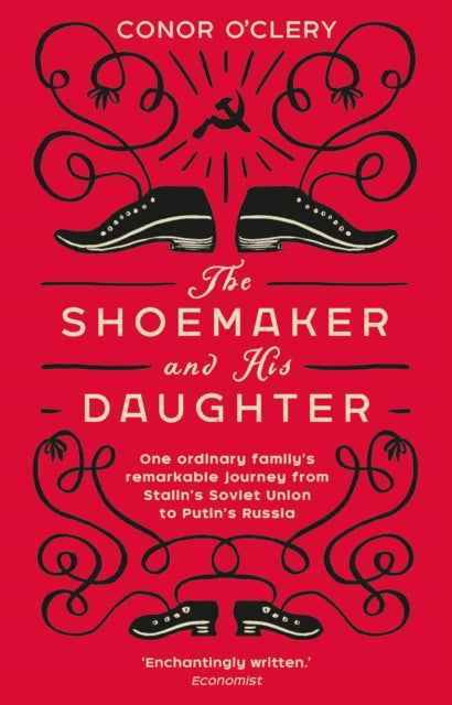 The Shoemaker and his Daughter - 9781784163112