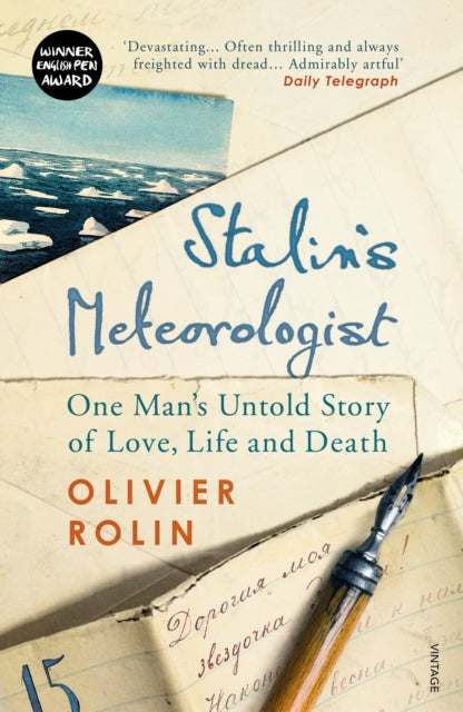 Stalin's Meteorologist : One Man's Untold Story of Love, Life and Death - 9781784701758