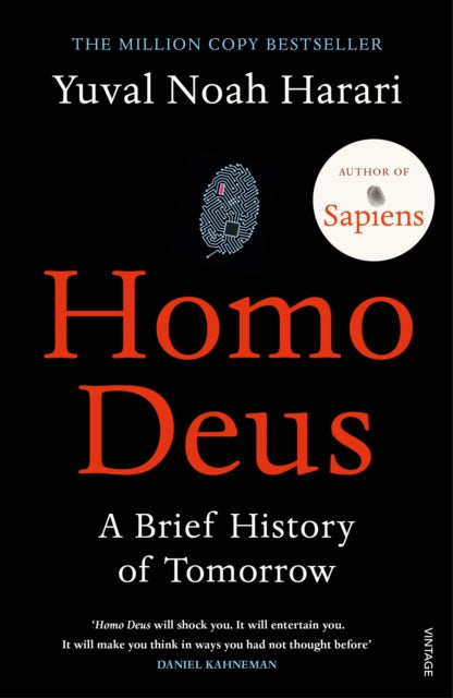 Homo Deus : 'An intoxicating brew of science, philosophy and futurism' Mail on Sunday - 9781784703936