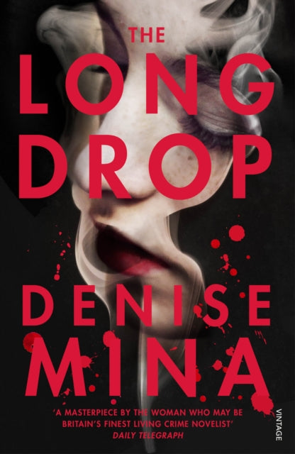 The Long Drop - 9781784704858