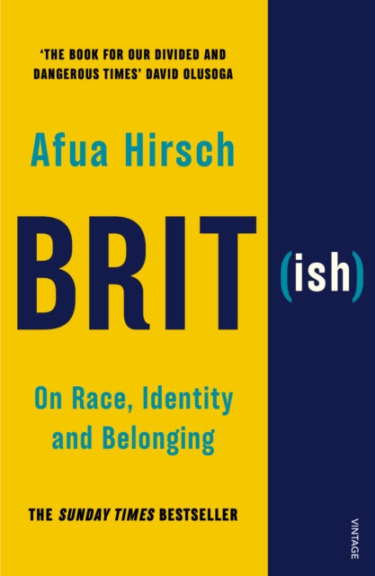 Brit(ish) : On Race, Identity and Belonging - 9781784705039