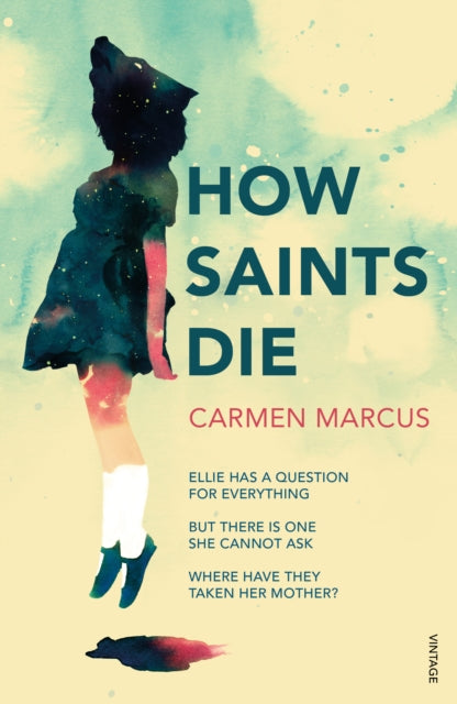 How Saints Die - 9781784705510