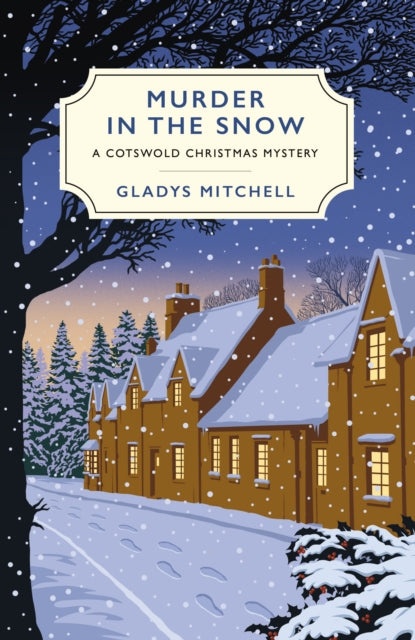Murder in the Snow : A Cotswold Christmas Mystery - 9781784708320