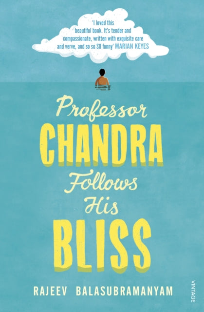 Professor Chandra Follows His Bliss - 9781784708818