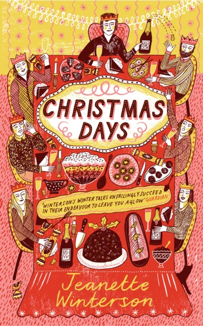 Christmas Days : 12 Stories and 12 Feasts for 12 Days - 9781784709020