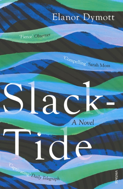 Slack-Tide - 9781784709334